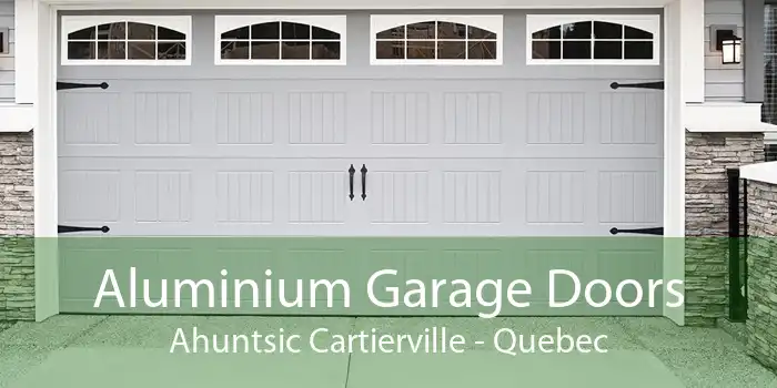 Aluminium Garage Doors Ahuntsic Cartierville - Quebec