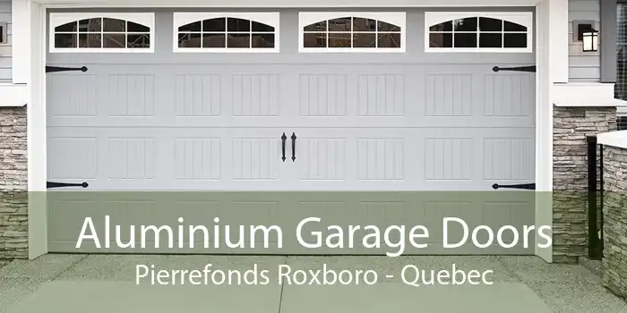 Aluminium Garage Doors Pierrefonds Roxboro - Quebec