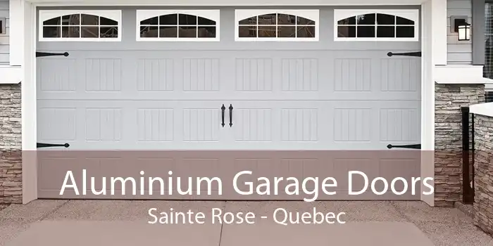 Aluminium Garage Doors Sainte Rose - Quebec