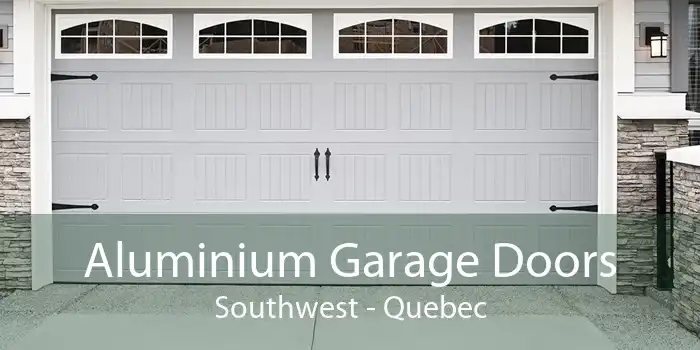 Aluminium Garage Doors Southwest - Quebec