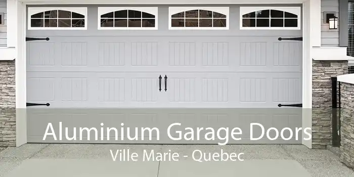 Aluminium Garage Doors Ville Marie - Quebec