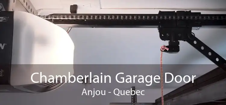 Chamberlain Garage Door Anjou - Quebec