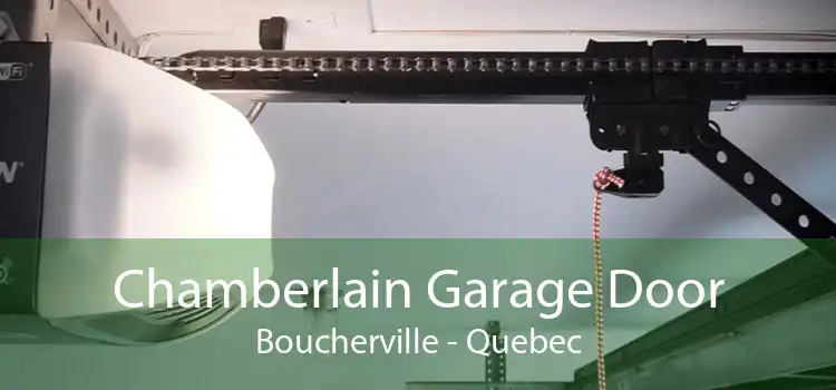 Chamberlain Garage Door Boucherville - Quebec