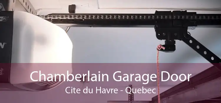 Chamberlain Garage Door Cite du Havre - Quebec