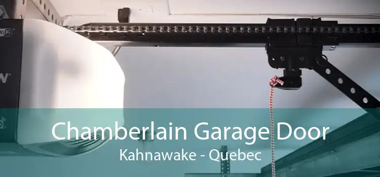 Chamberlain Garage Door Kahnawake - Quebec