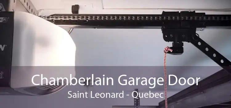 Chamberlain Garage Door Saint Leonard - Quebec