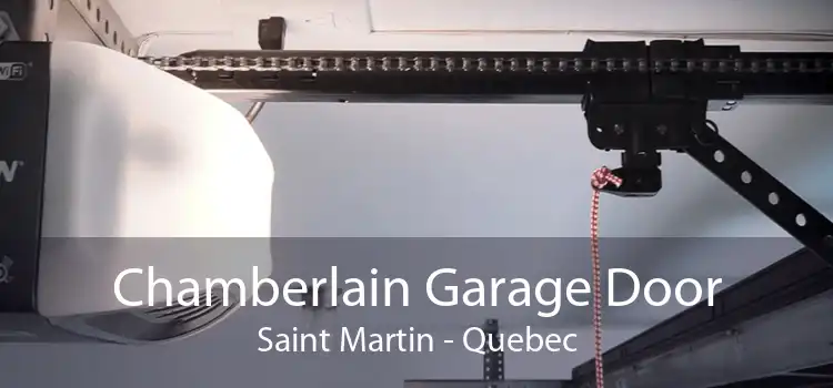 Chamberlain Garage Door Saint Martin - Quebec