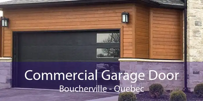 Commercial Garage Door Boucherville - Quebec