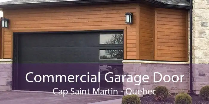 Commercial Garage Door Cap Saint Martin - Quebec