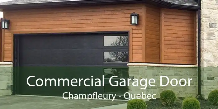 Commercial Garage Door Champfleury - Quebec