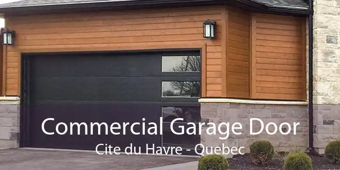 Commercial Garage Door Cite du Havre - Quebec