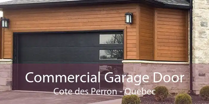 Commercial Garage Door Cote des Perron - Quebec