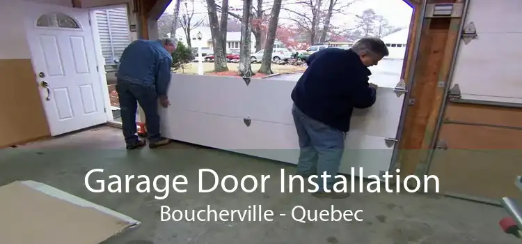 Garage Door Installation Boucherville - Quebec