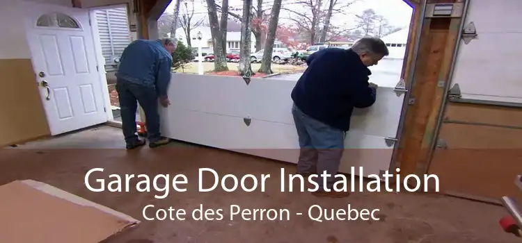 Garage Door Installation Cote des Perron - Quebec