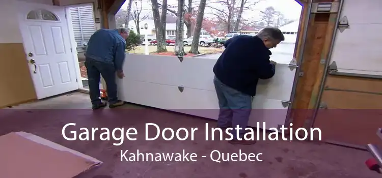 Garage Door Installation Kahnawake - Quebec