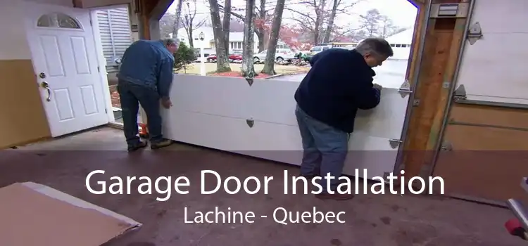 Garage Door Installation Lachine - Quebec