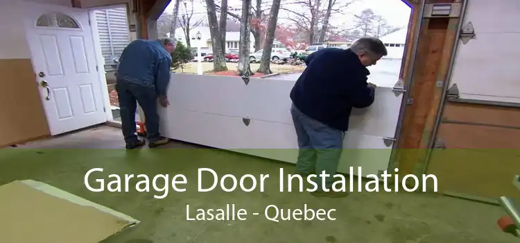 Garage Door Installation Lasalle - Quebec