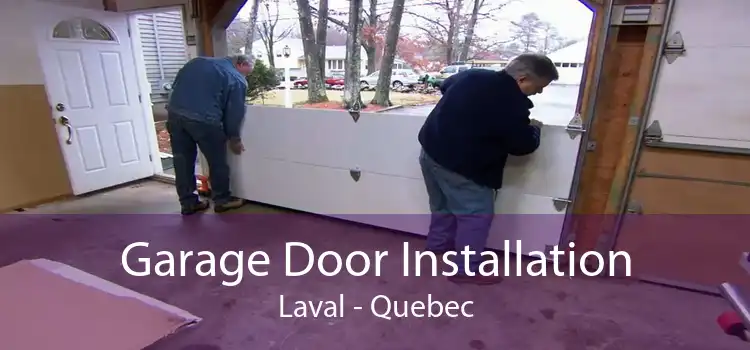 Garage Door Installation Laval - Quebec