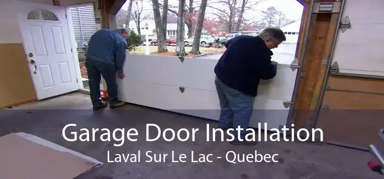 Garage Door Installation Laval Sur Le Lac - Quebec