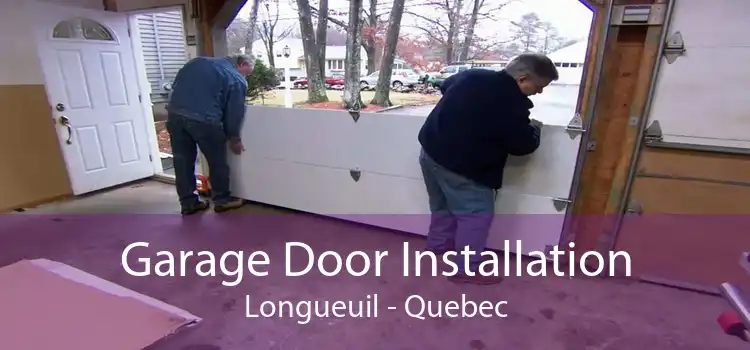 Garage Door Installation Longueuil - Quebec