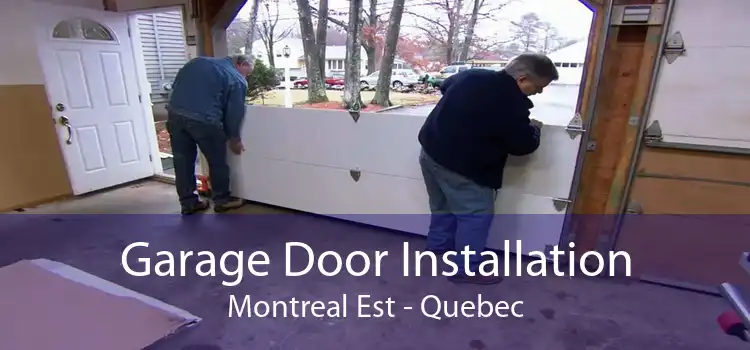 Garage Door Installation Montreal Est - Quebec