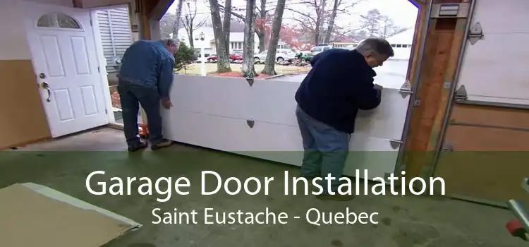 Garage Door Installation Saint Eustache - Quebec