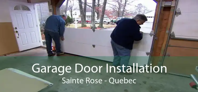 Garage Door Installation Sainte Rose - Quebec