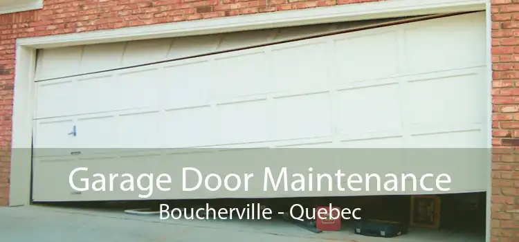 Garage Door Maintenance Boucherville - Quebec