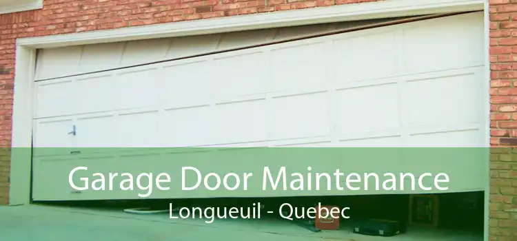 Garage Door Maintenance Longueuil - Quebec