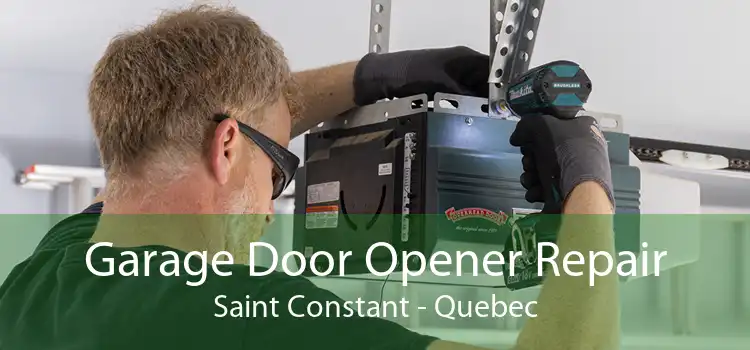 Garage Door Opener Repair Saint Constant - Quebec