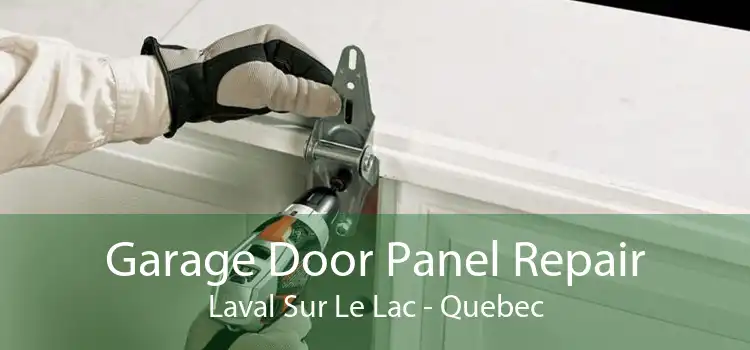 Garage Door Panel Repair Laval Sur Le Lac - Quebec