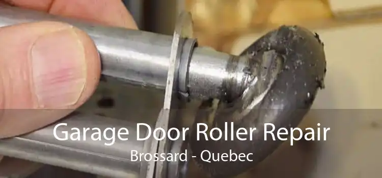 Garage Door Roller Repair Brossard - Quebec