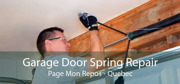 Garage Door Spring Repair Page Mon Repos - Quebec