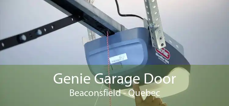 Genie Garage Door Beaconsfield - Quebec