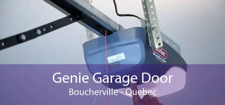 Genie Garage Door Boucherville - Quebec