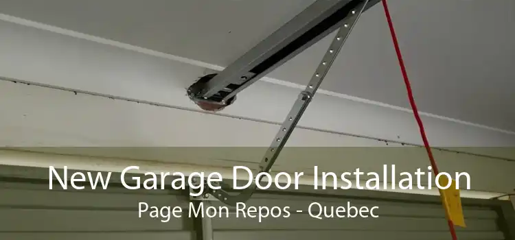 New Garage Door Installation Page Mon Repos - Quebec