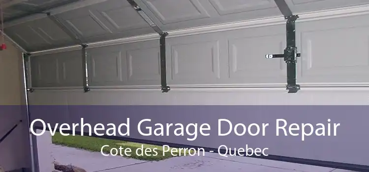 Overhead Garage Door Repair Cote des Perron - Quebec