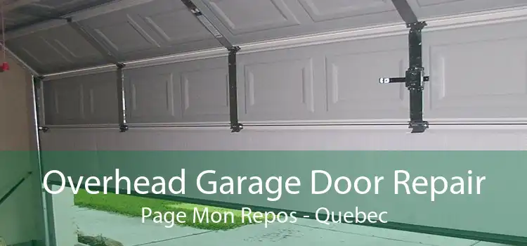 Overhead Garage Door Repair Page Mon Repos - Quebec