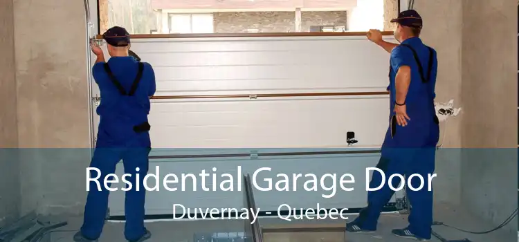 Residential Garage Door Duvernay - Quebec