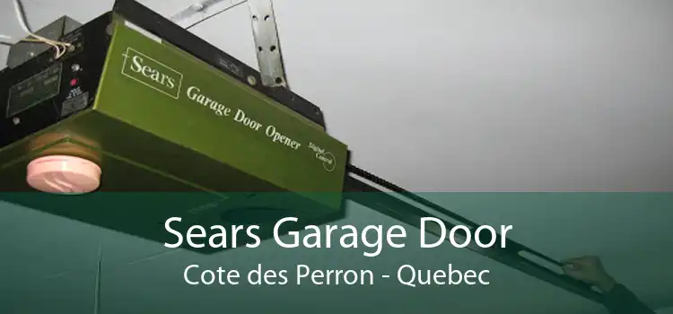 Sears Garage Door Cote des Perron - Quebec