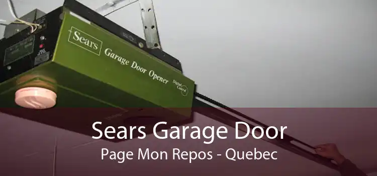 Sears Garage Door Page Mon Repos - Quebec