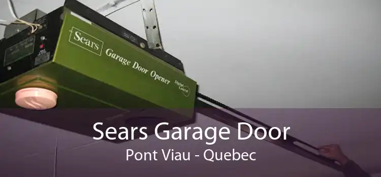 Sears Garage Door Pont Viau - Quebec