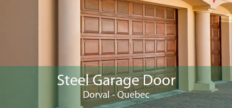 Steel Garage Door Dorval - Quebec