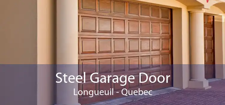 Steel Garage Door Longueuil - Quebec