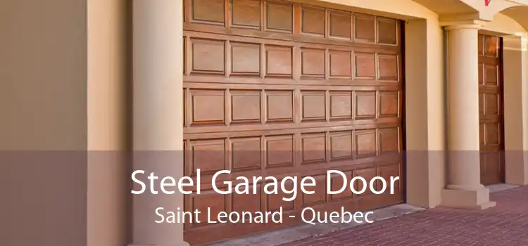 Steel Garage Door Saint Leonard - Quebec