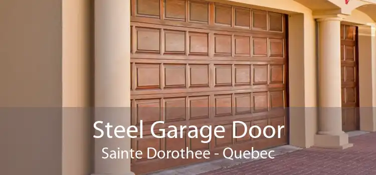 Steel Garage Door Sainte Dorothee - Quebec