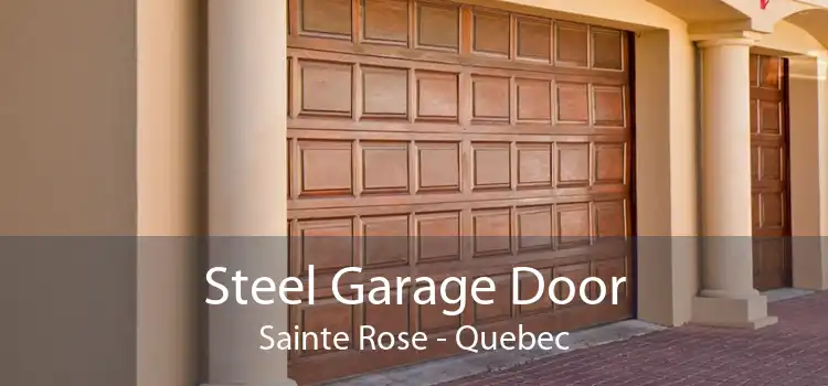 Steel Garage Door Sainte Rose - Quebec