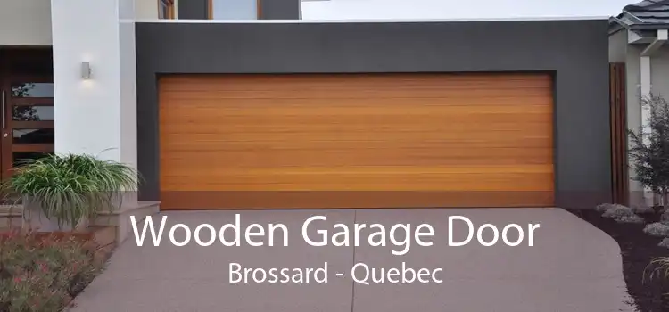 Wooden Garage Door Brossard - Quebec