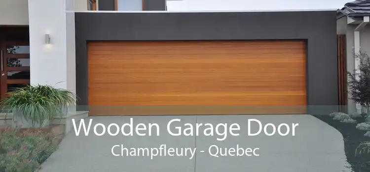 Wooden Garage Door Champfleury - Quebec