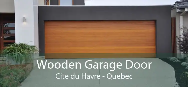 Wooden Garage Door Cite du Havre - Quebec